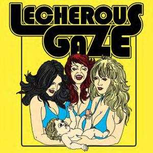 Album Lecherous Gaze: Lecherous Gaze