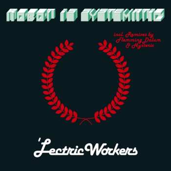 LP 'Lectric Workers: Robot Is Systematic 509701