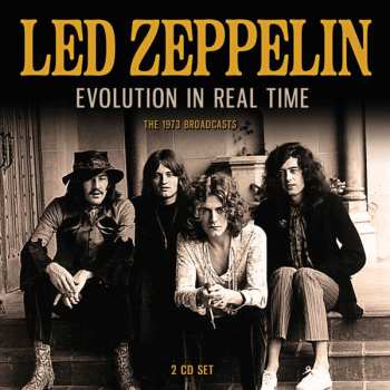 Album Led Zeppelin: Evolution In Real Time
