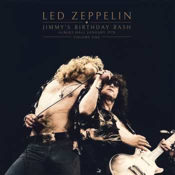 Album Led Zeppelin: Jimmy's Birthday Bash Vol. 1