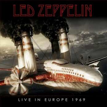 Album Led Zeppelin: Live In Europe 1969