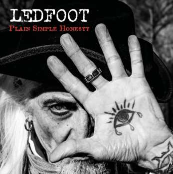 Album Ledfoot: Plain Simple Honesty