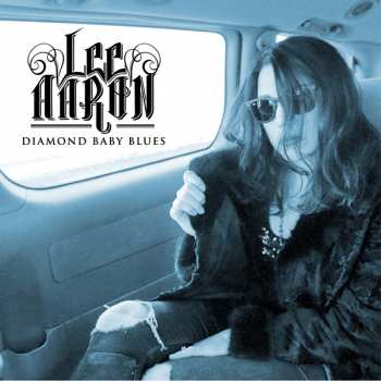 Lee Aaron: Diamond Baby Blues