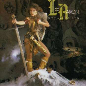 CD Lee Aaron: Metal Queen 382996