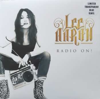 LP Lee Aaron: Radio On! LTD | CLR 371805