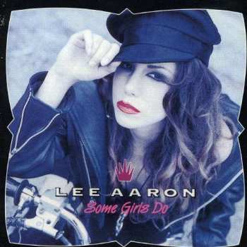 Album Lee Aaron: Some Girls Do