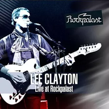 Lee Clayton: Live At Rockpalast