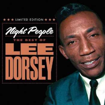 Album Lee Dorsey: Night People: The Best Of Lee Dorsey