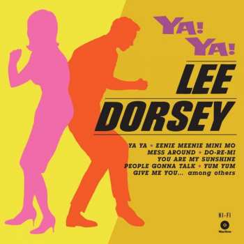 Album Lee Dorsey: Ya! Ya!