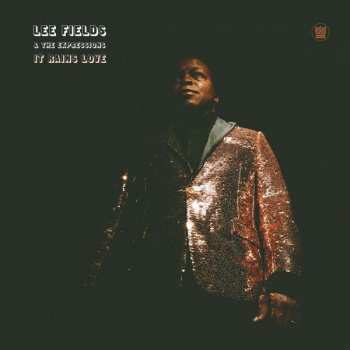 Album Lee Fields: It Rains Love