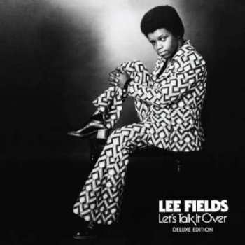 Album Lee Fields: Let's Talk It Over