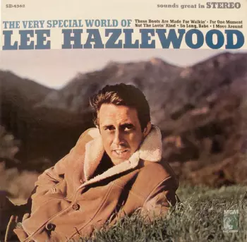 Lee Hazlewood: The Very Special World Of Lee Hazlewood