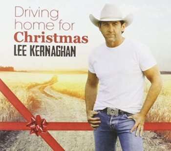 Album Lee Kernaghan: Driving Home For Christmas 