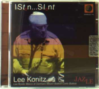 Album The Lee Konitz Quartet: Listen...Silent