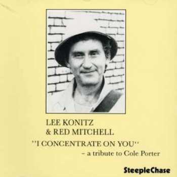 Album Lee Konitz: I Concentrate On You - A Tribute To Cole Porter