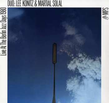 Lee Konitz: Live At The Berlin Jazz Days 1980