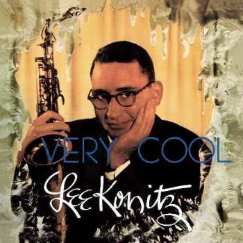 CD Lee Konitz: Very Cool + Tranquility 452851