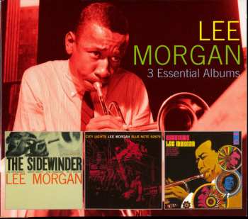 Album Lee Morgan: 3 Essential Albums