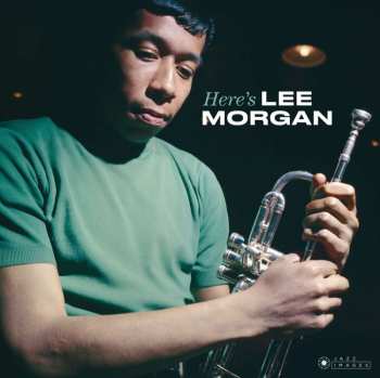 LP Lee Morgan: Here's Lee Morgan LTD 438802