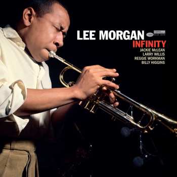 Album Lee Morgan: Infinity