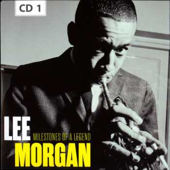 10CD/Box Set Lee Morgan: Milestones Of A Legend 444923