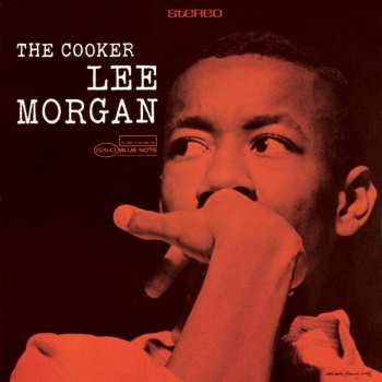 Album Lee Morgan: The Cooker