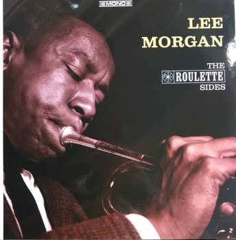Lee Morgan: The Roulette Sides