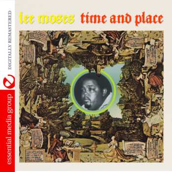 CD Lee Moses: Time And Place