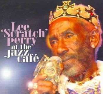 CD Lee Perry: At The Jazz Café 262709
