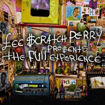 Album Lee Perry: Lee 'Scratch' Perry Presents The Full Experience