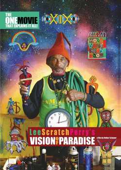 Lee Perry: Lee Scratch Perry's Vision Of Paradise