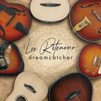 Album Lee Ritenour: Dreamcatcher