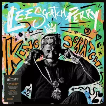 Lee Perry: King Scratch (Musical Masterpieces From The Upsetter Ark-ive)