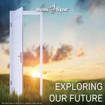 CD Lee Stone & Hemi-sync: Exploring Our Future 241554