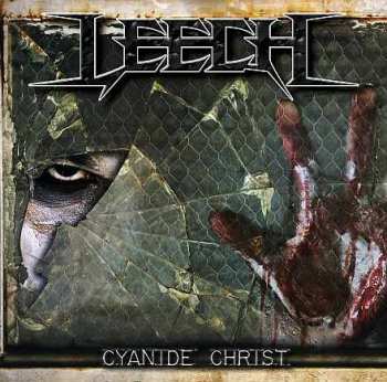 Album Leech: Cyanide Christ