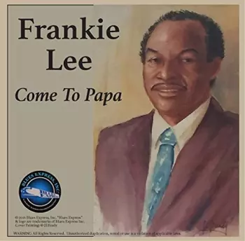 Lee,frankie: Come To Papa