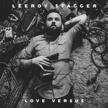 LP Leeroy Stagger: Love Versus 538885