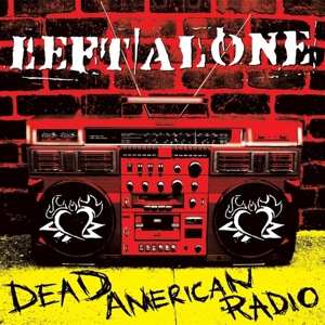 Album Left Alone: Dead American Radio