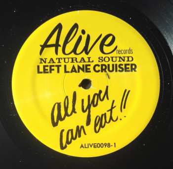 LP Left Lane Cruiser: All You Can Eat!! 351342