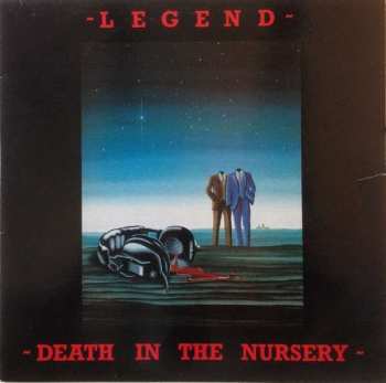 Album Legend: Death In The Nursery