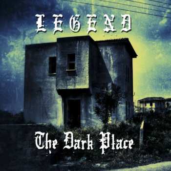 Legend: The Dark Place