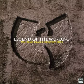 Legend Of The Wu-Tang: Wu-Tang Clan's Greatest Hits