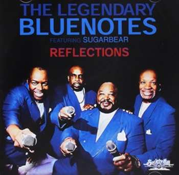 Album Legendary Bluenotes Featuring Sugarbear: Reflections