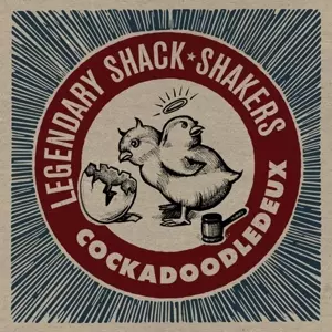 Legendary Shack Shakers: Cockadoodledeux