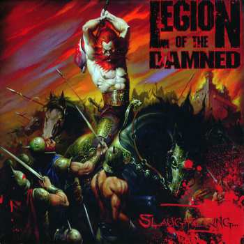 Album Legion Of The Damned: Slaughtering...