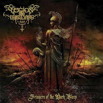 Album Legion Of Wolves: Bringers Of The Dark Sleep