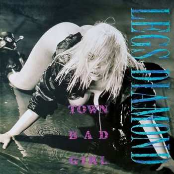 Album Legs Diamond: Town Bad Girl