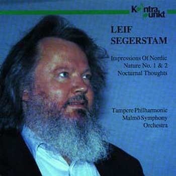 Album Leif Segerstam: Impressions of Nordic Nature No. 1 & 2, Nocturnal Thoughts