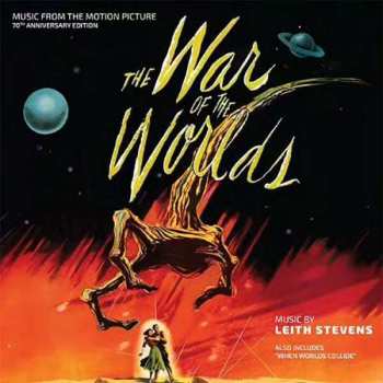 CD Leith Stevens: The War of the Worlds 70th Anniversary - When Worlds Collide LTD 485300