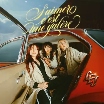 L.E.J: S'aimer C'est Une Galère